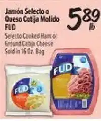 El Super Fud Selecto Cooked Ham or Ground Cotija Cheese offer