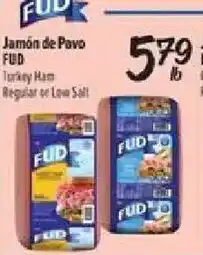 El Super Fud Turkey Ham offer