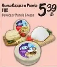 El Super Fud Oaxaca or Pamela Cheese offer