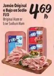 Fiesta Mart Fud Original Ham or Low Sodium Ham offer