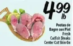 Fiesta Mart Fresh Catfish Steaks Center Cut Skin On offer