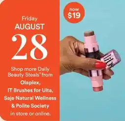 Ulta Beauty Daily Beauty Steals from Olaplex, IT Brushes for Ulta, Saje Natural Wellness & Polite Society offer