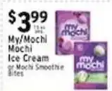 Associated My/Mochi Mochi Ice Cream or Mochi Smoothie Bites offer