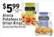 Associated Alexia Potatoes or Onion Rings offer