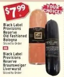 Associated Black Label Provisions Reserve Old Fashioned Bologna offer