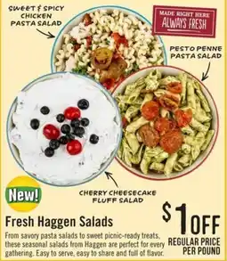 Haggen Food Fresh Haggen Salads offer