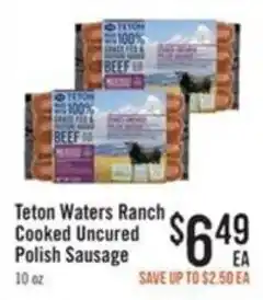 Haggen Food Teton Waters Ranch Cooked Uncured Polish Sausage offer