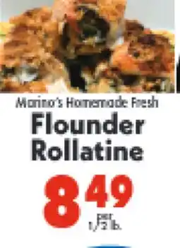 Marino's Supermarket Marino's Homemade Fresh Flounder Rollatine offer