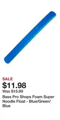 Cabela's Bass Pro Shops Foam Super Noodle Float - Blue/Green/Blue offer