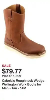 Cabela's Cabela's Roughneck Wedge Wellington Work Boots for Men - Tan - 14M offer