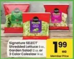 Safeway Signature SELECT Shredded Lettuce or Garden Salad or 3 Color Coleslaw offer