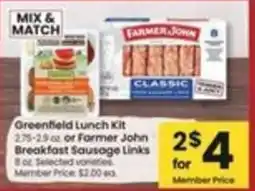 Safeway Greenfield Lunch Kit or Farmer John Breakfast Sausage Links offer