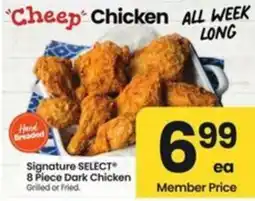 Safeway Signature Select 8 Piece Dark Chicken offer