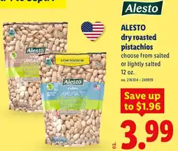 Lidl Alesto dry roasted pistachios offer