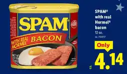 Lidl Spam with real Hormel bacon offer