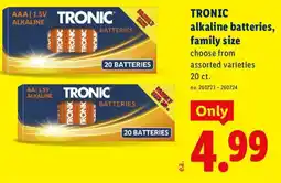 Lidl Tronic alkaline batteries offer