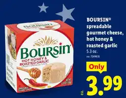 Lidl Boursin spreadable gourmet cheese, hot honey & roasted garlic offer