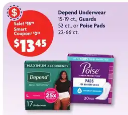 Family Dollar Depend Underwear, Guards, 15-19 ct., or Poise Pads, 22-66 ct offer