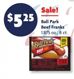 Family Dollar Ball Park Beef Franks offer