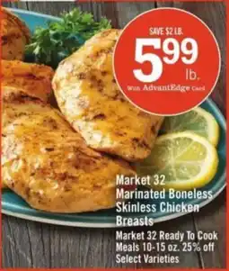 Price Chopper Market 32 Marinated Boneless Skinless Chicken Breasts offer