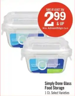 Price Chopper Simply Done Glass Food Storage offer