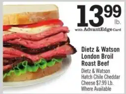 Price Chopper Dietz & Watson London Broil Roast Beef offer
