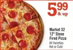 Price Chopper Market 32 12" Stone Fired Pizza offer