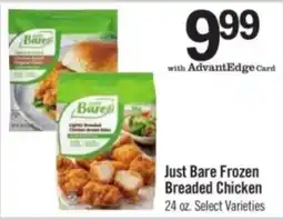 Price Chopper Just Bare Frozen Breaded Chicken offer