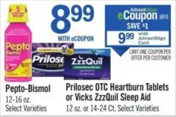 Price Chopper Pepto-Bismol or Prilosec OTC Heartburn Tablets or Vicks ZzzQuil Sleep Aid offer