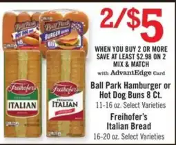 Price Chopper Ball Park Hamburger or Hot Dog Buns or Freihofer's Italian Bread offer