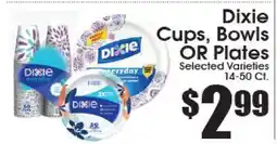 Supremo Foods Inc Dixie Cups, Bowls OR Plates offer