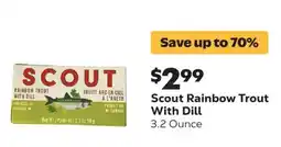 Grocery Outlet Scout Rainbow Trout With Dill offer