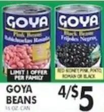 Pioneer Supermarkets Goya beans offer