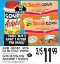 Pioneer Supermarkets Goya adobo with or without pepper offer