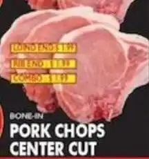 Pioneer Supermarkets Bone-in pork chops center cut offer