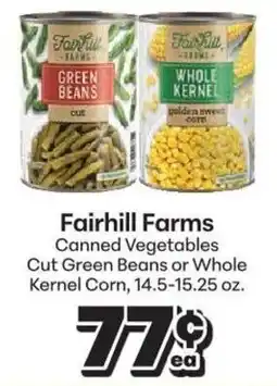 Save a Lot Fairhill Farms Canned Vegetables offer