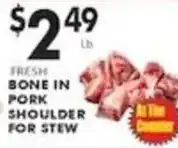 Pioneer Supermarkets Fresh Bone In Pork Shoulder For Stew offer