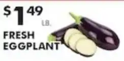 Pioneer Supermarkets Fresh Eggplant offer