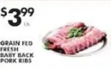 Pioneer Supermarkets Grain Fed Fresh Baby Back Pork Ribs offer