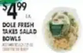 Pioneer Supermarkets Dole fresh takes salad bowls offer