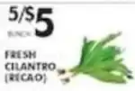 Pioneer Supermarkets Fresh Cilantro (Recao) offer