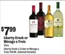 Food City Liberty Creek or Menage a Trois Vino offer