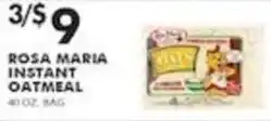 Pioneer Supermarkets Rosa Maria instant oatmeal offer