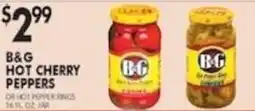 Pioneer Supermarkets B & G hot cherry peppers offer