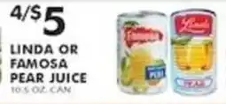 Pioneer Supermarkets Linda or Famosa pear juice offer
