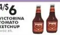 Pioneer Supermarkets Victorina tomato ketchup offer