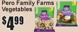 Super Fresh Pero Family Farms Vegetables offer