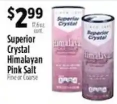 Pioneer Supermarkets Superior Crystal Himalayan Pink Salt offer