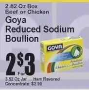 Super Fresh Goya reduced sodium bouillon offer