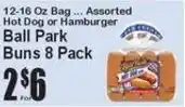 Super Fresh Ball Park hot dog or hamburger buns offer